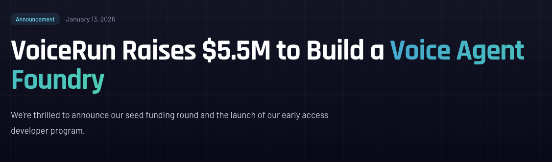 VoiceRun (voice AI) raises $5.5M