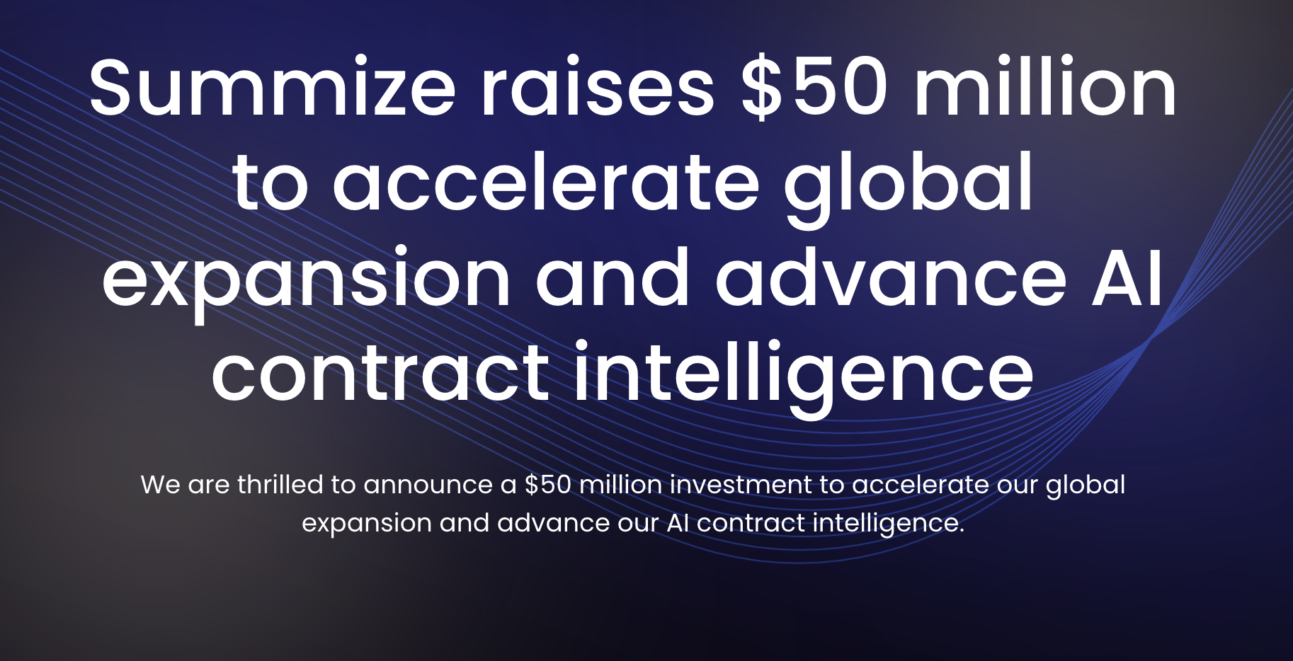 Summize (legal tech) raises $50M growth round