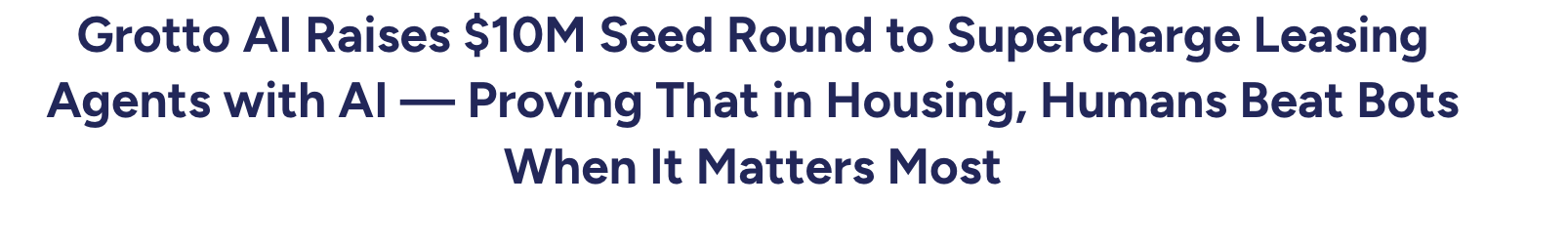 Grotto AI (proptech) raises $10M Seed led by ICONIQ with participation from Asymmetric